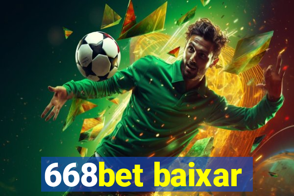 668bet baixar